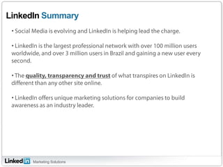  Engage users in dialogue on LinkedIn and see what people are talking about.