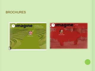 BROCHURES
 