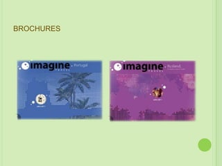BROCHURES
 