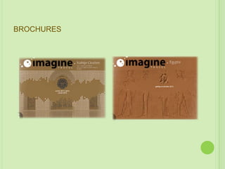 BROCHURES
 