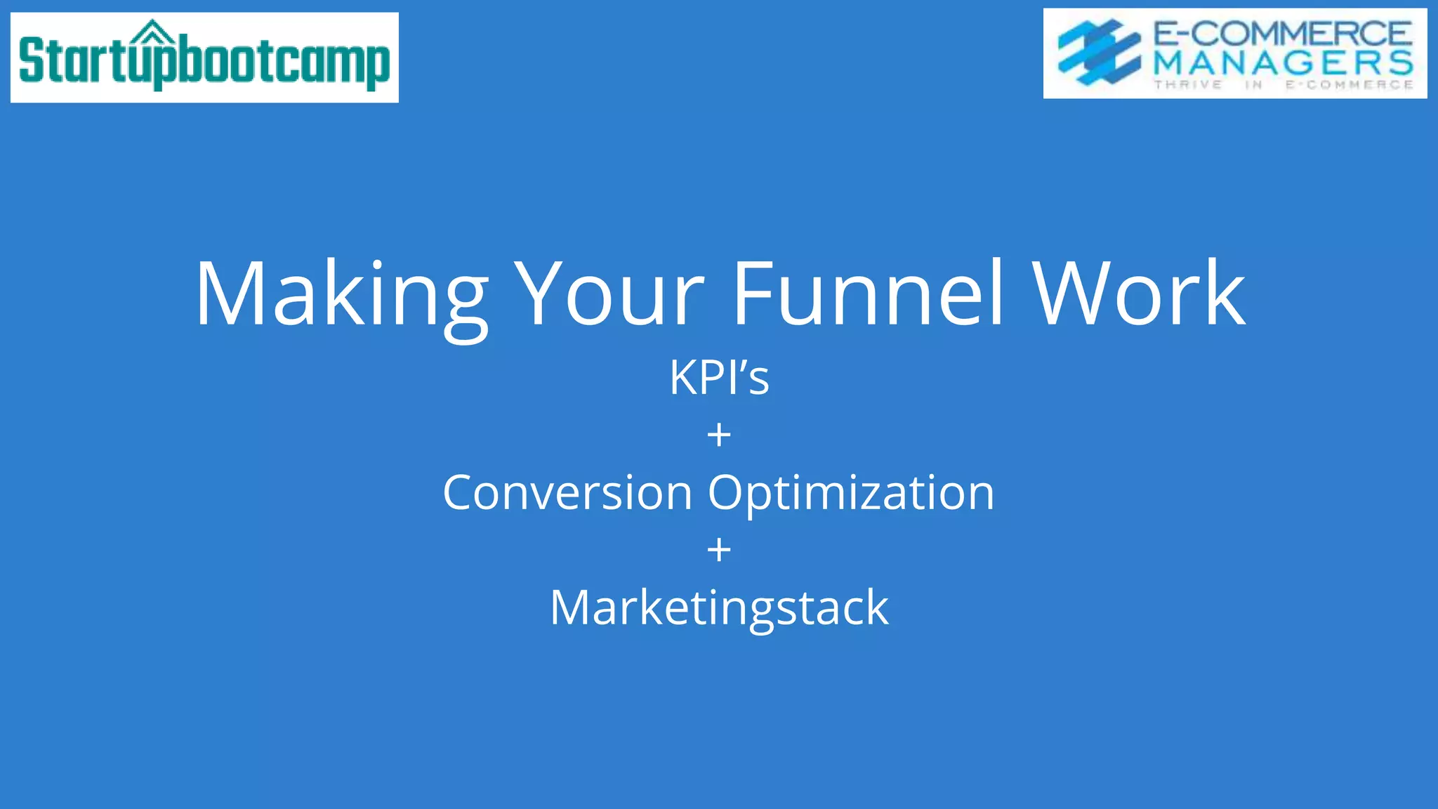 Startup KPI's, Conversion Rate Optimization and Marketingstack | PPT image.