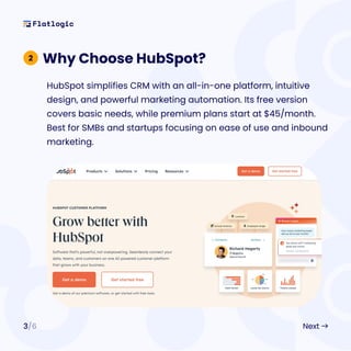 HubSpot simplifies CRM with an all-in-one platform, intuitive
design, and powerful marketing automation. Its free version
...