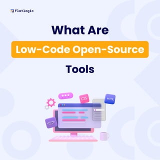 What are low-code open-source tools? - Guideline | PDF