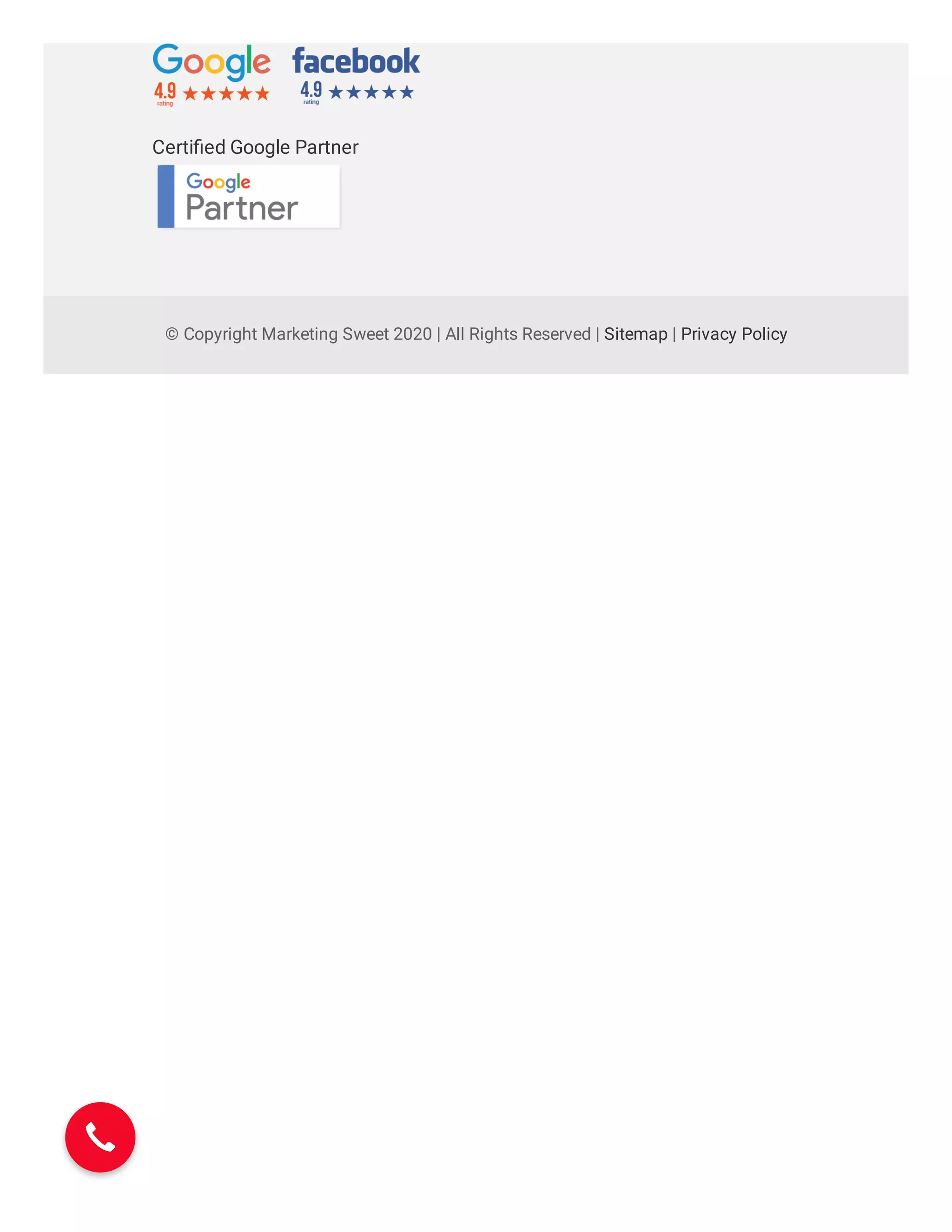 © Copyright Marketing Sweet 2020 | All Rights Reserved | Sitemap | Privacy Policy
Certi ed Google Partner
 