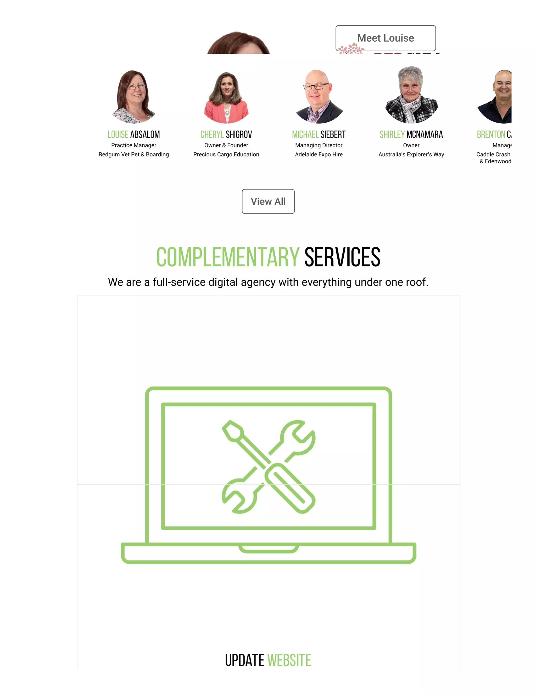 Meet Louise
View All
ComplementaryServices
We are a full-service digital agency with everything under one roof.
Update Website
 