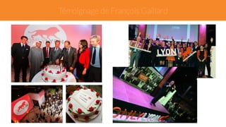 Témoignage de François Gaillard 
 