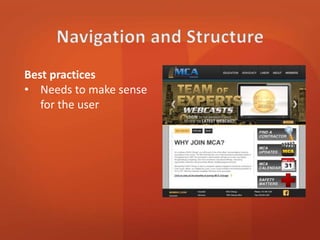 Best practices 
• Needs to make sense 
for the user 
 
