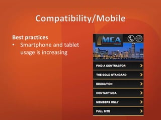 Best practices 
• Smartphone and tablet 
usage is increasing 
 