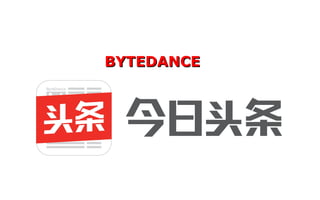 BYTEDANCEBYTEDANCE
 