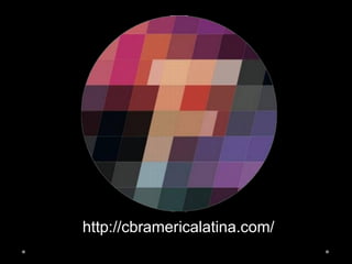 http://cbramericalatina.com/
 