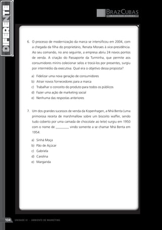 104   UNIDADE III - AMBIENTE DE MARKETING
 