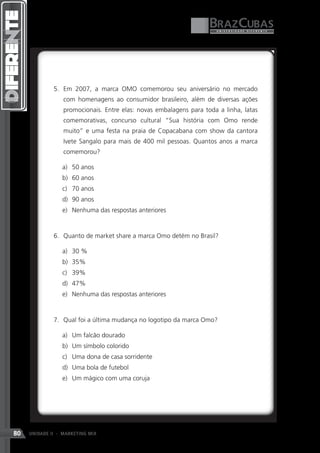 80   UNIDADE II - MARKETING MIX
 