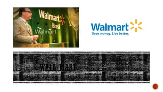 WALL MART
 Melhoria do processo logístico
reduzindo atividades de
abastecimento de suas lojas e
compartilhamento de frete
 