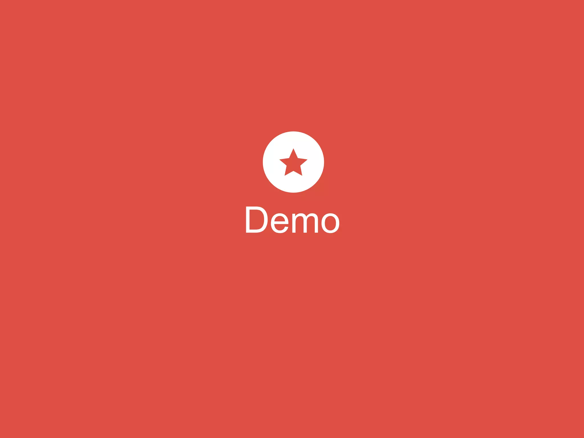 Demo
 