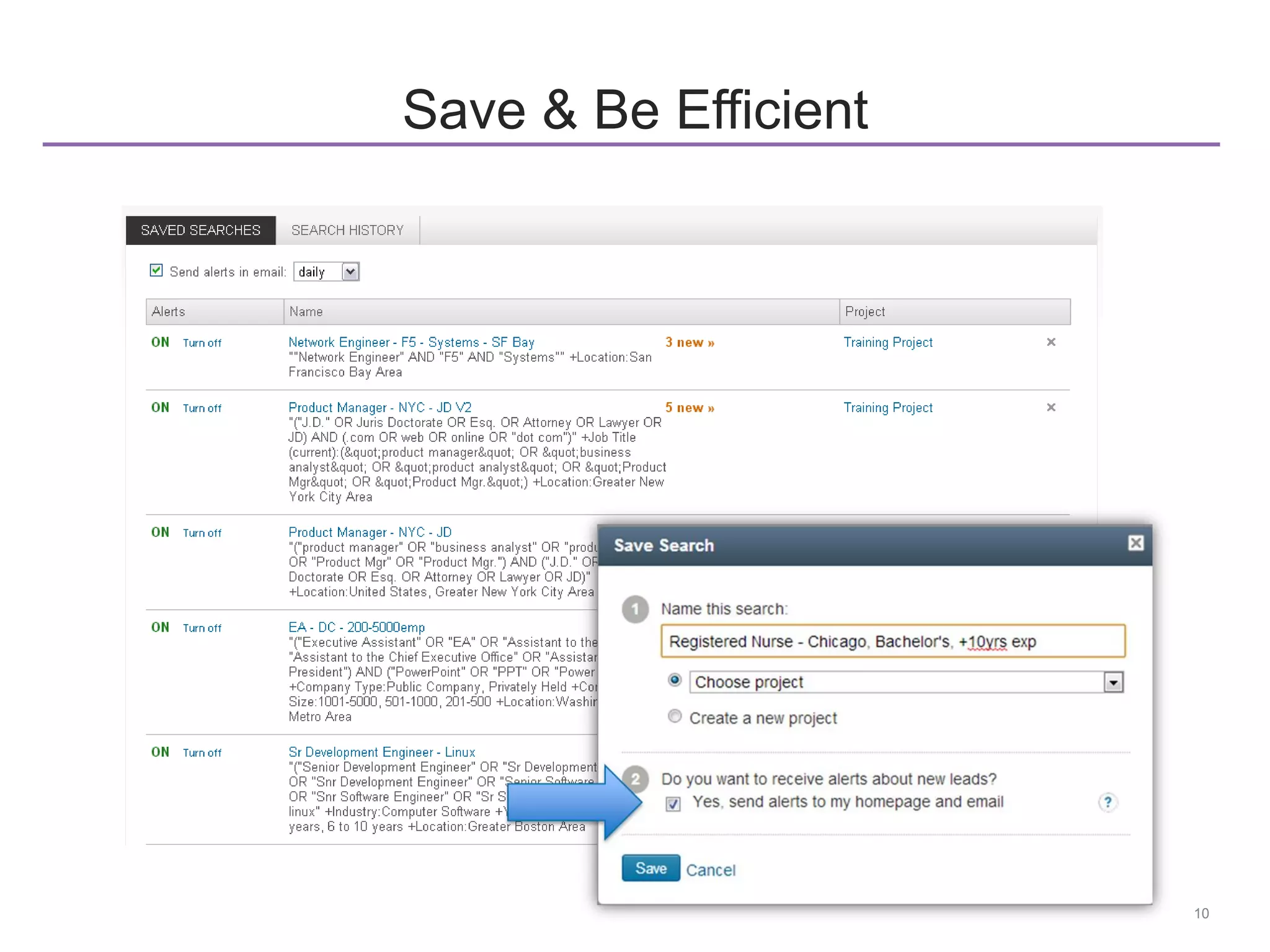 10
Save & Be Efficient
 