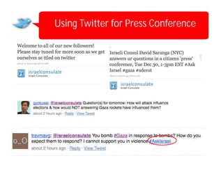 Using Twitter for Press Conference
 