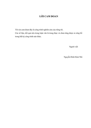 LỜI CAM ĐOAN
Tôi xin cam đoan đây là công trình nghiên cứu của riêng tôi.
Các số liệu, kết quả nêu trong luận văn là trung...