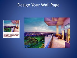 Design Your Wall Page
 