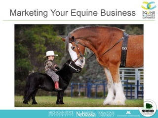 Marketing Your Equine Business
 