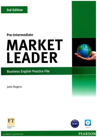 Market Leader 3rd Edition Pre Intermediate - Practice File | PDF