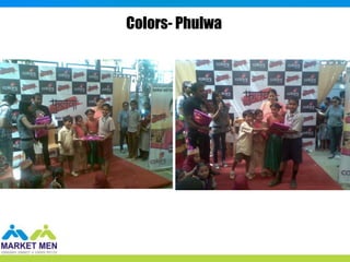 Colors- Phulwa
 