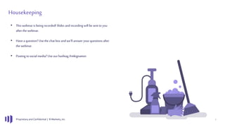 Proprietary and Confidential | © Marketo, Inc. 2
Housekeeping
• This webinar is being recorded!Slides and recordingwill be sent to you
after the webinar.
• Have a question? Usethe chat box and we’ll answer yourquestions after
the webinar.
• Posting to social media? Use ourhashtag #mktgnation
 