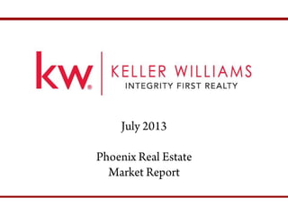 July 2013 Phoenix East Valley Real Estate Market Report