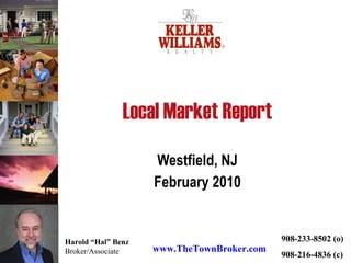 Local Market Report Westfield, NJ February 2010 