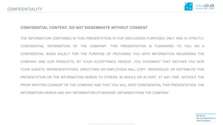 CONFIDENTIAL CONTENT, DO NOT DISSEMINATE WITHOUT CONSENT
CONFIDENTIALITY
Igor Morais
igor.morais@wisetrust.io
Head of Research
CONFIDENTIAL CONTENT, DO NOT DISSEMINATE WITHOUT CONSENT
THE INFORMATION CONTAINED IN THIS PRESENTATION IS FOR DISCUSSION PURPOSES ONLY AND IS STRICTLY
CONFIDENTIAL INFORMATION OF THE COMPANY. THIS PRESENTATION IS FURNISHED TO YOU ON A
CONFIDENTIAL BASIS SOLELY FOR THE PURPOSE OF PROVIDING YOU WITH INFORMATION REGARDING THE
COMPANY AND OUR PRODUCTS. BY YOUR ACCEPTANCE HEREOF, YOU COVENANT THAT NEITHER YOU NOR
YOUR AGENTS, REPRESENTATIVES, DIRECTORS OR EMPLOYEES WILL COPY, REPRODUCE OR DISTRIBUTE THIS
PRESENTATION OR THE INFORMATION HEREIN TO OTHERS, IN WHOLE OR IN PART, AT ANY TIME, WITHOUT THE
PRIOR WRITTEN CONSENT OF THE COMPANY AND THAT YOU WILL KEEP CONFIDENTIAL THIS PRESENTATION, THE
INFORMATION HEREIN AND ANY INFORMATION OTHERWISE OBTAINED FROM THE COMPANY.
 