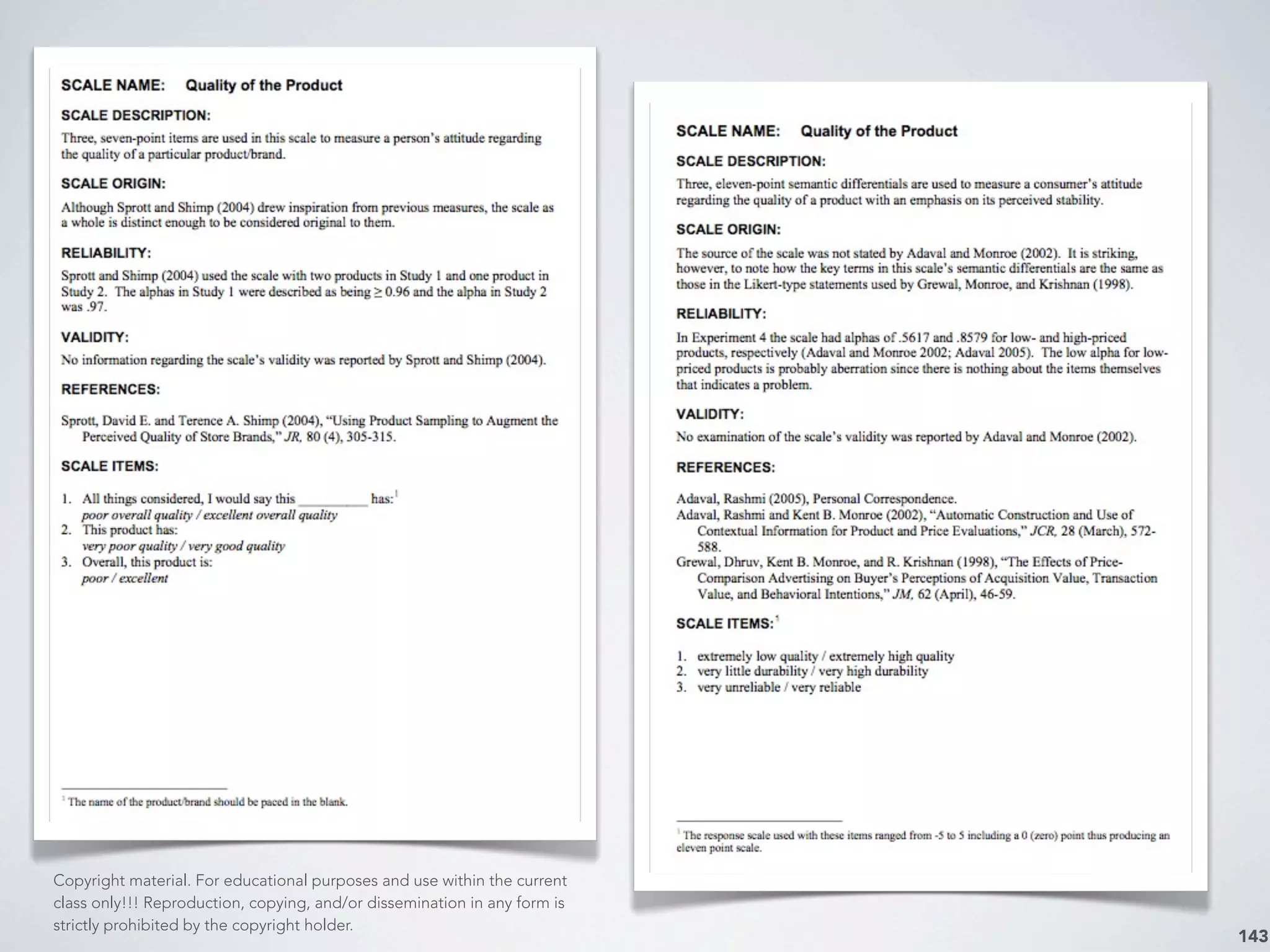 143
Copyright material. For educational purposes and use within the current
class only!!! Reproduction, copying, and/or dissemination in any form is
strictly prohibited by the copyright holder.
 