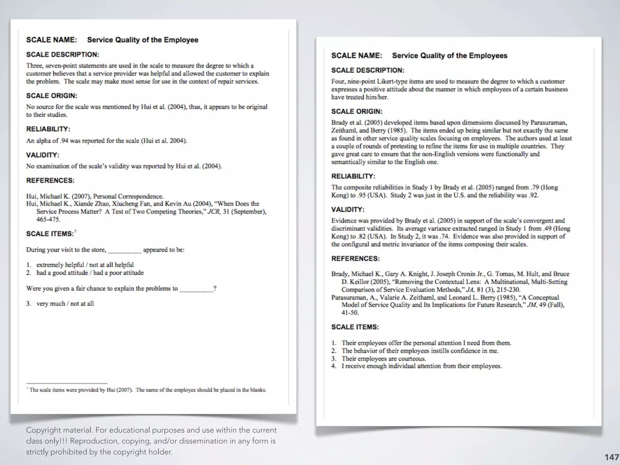 147
Copyright material. For educational purposes and use within the current
class only!!! Reproduction, copying, and/or dissemination in any form is
strictly prohibited by the copyright holder.
 