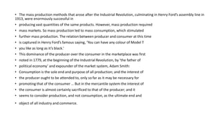• The mass production methods that arose after the Industrial Revolution, culminating in Henry Ford’s assembly line in
191...