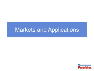 Markets and Applications 
