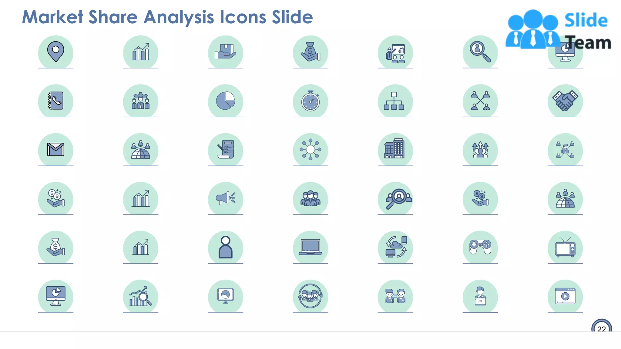 Market Share Analysis Icons Slide
22
 
