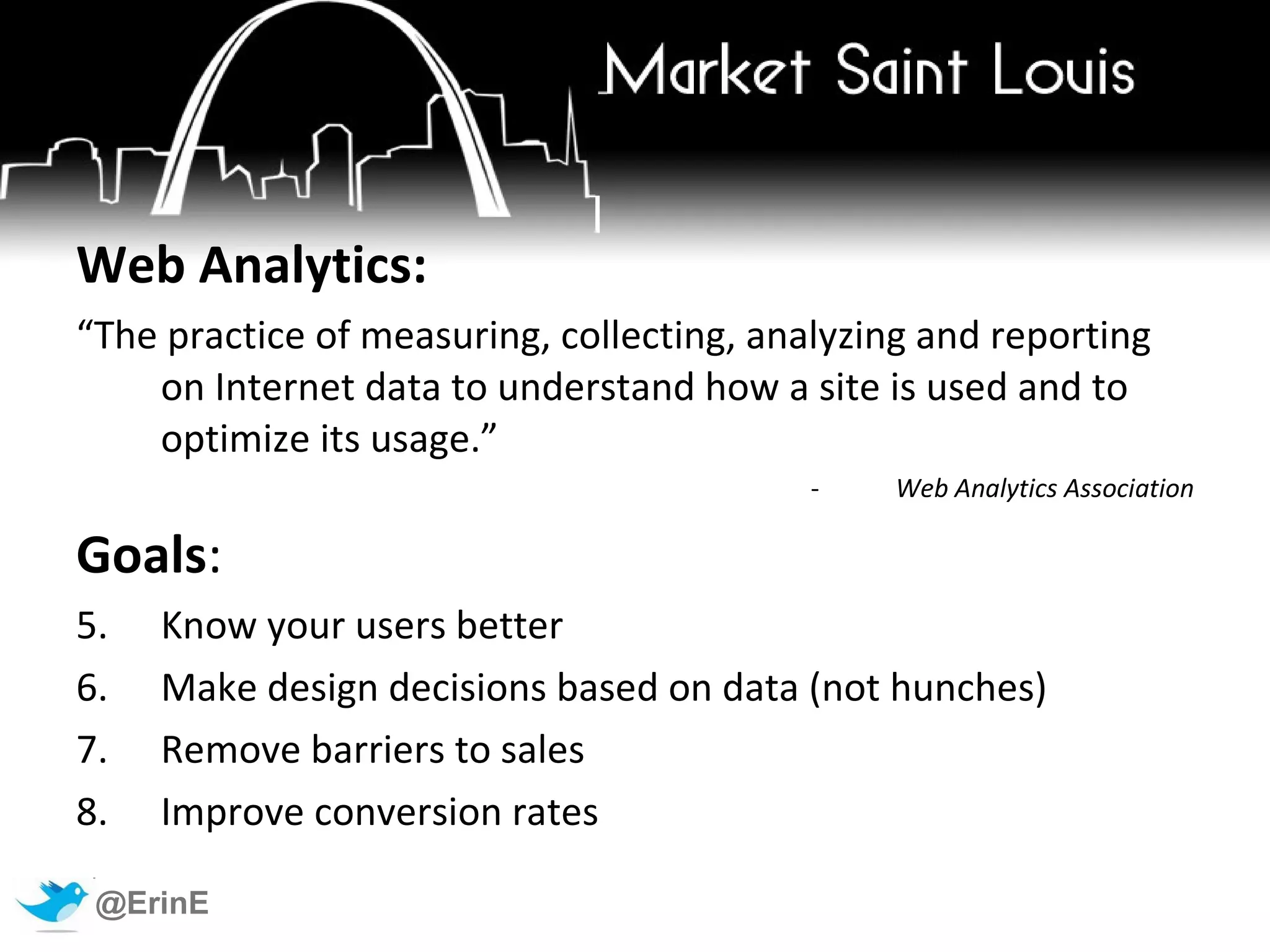 “You cannot manage what you cannot measure.” - Gartner Group 