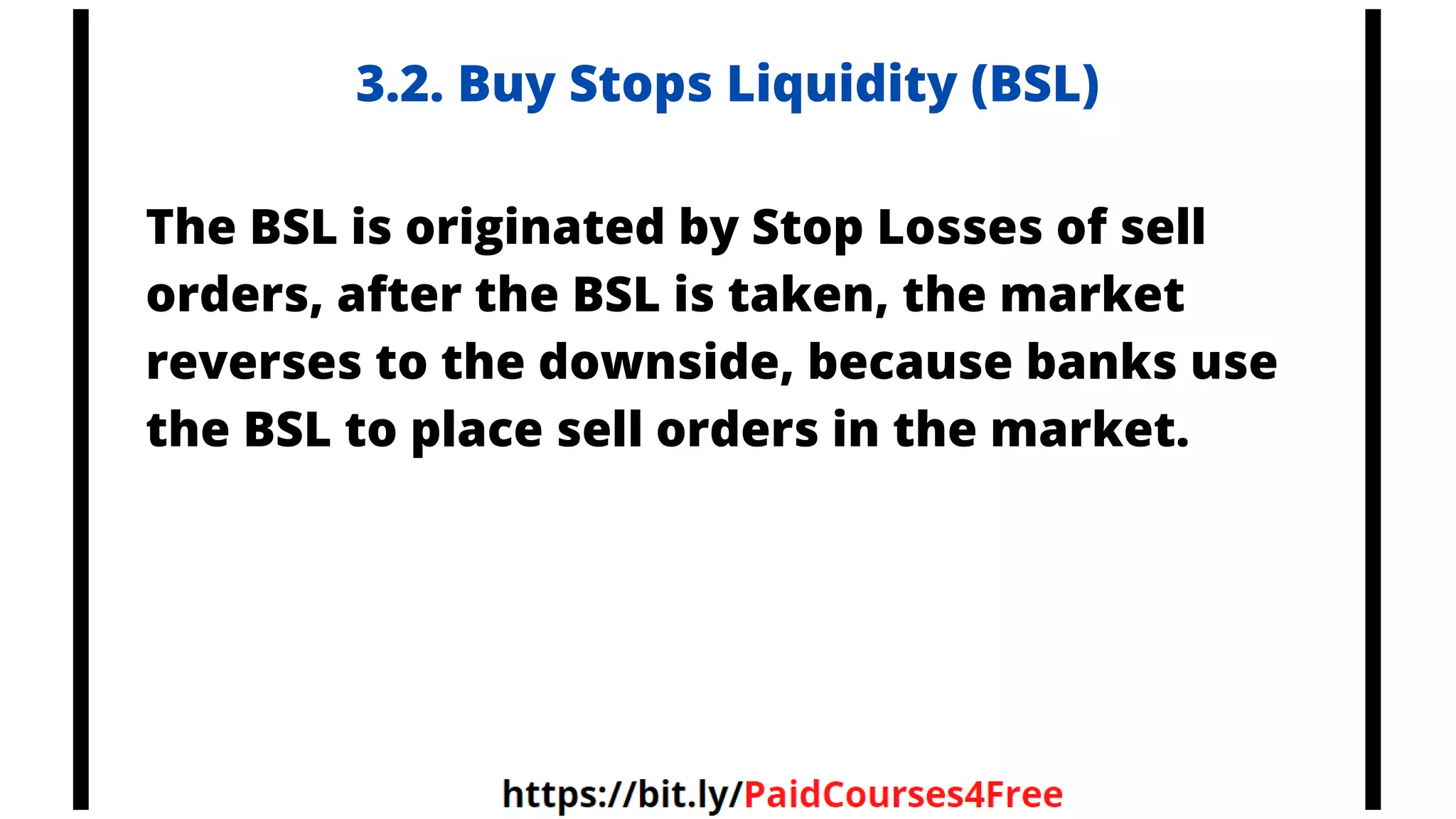 3.2. Buy Stops Liquidity (BSL)
The BSL is originated by Stop Losses of sell
orders, after the BSL is taken, the market
reverses to the downside, because banks use
the BSL to place sell orders in the market.
Telegram
@librosselectosdetrading
@cursos_trading_rank
@ranking_trading_courses
@Libros_Trading_Algoritmico
 