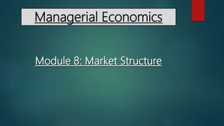 Managerial Economics
 