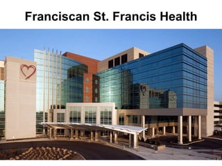 Franciscan St. Francis Health
 