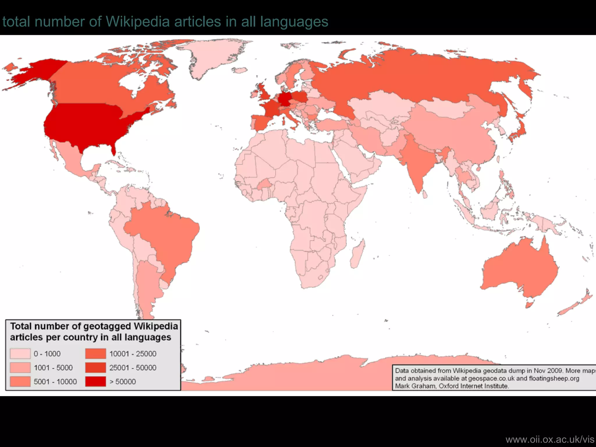 total number of Wikipedia articles in all languages




                                                      www.oii.ox.ac.uk/vis
 