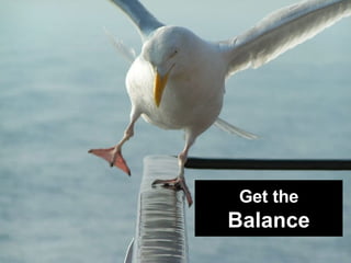 Get the Balance 