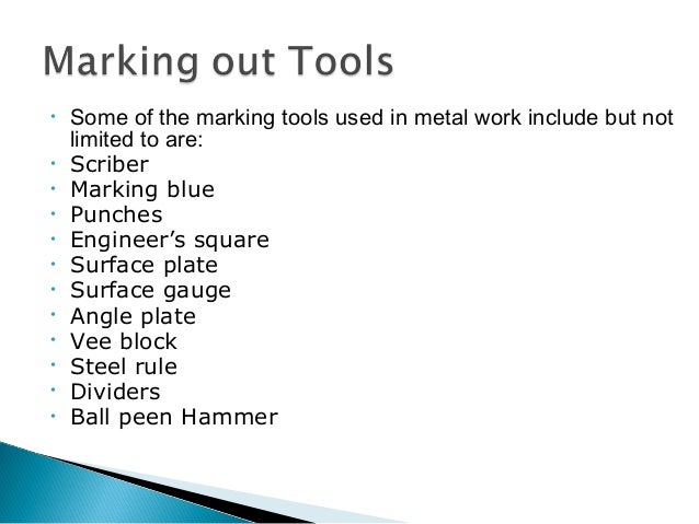 Definition Of Marking Out Marking out tools ppt
