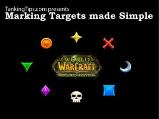 How to Mark Targets in WoW | PDF