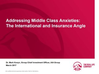 Addressing Middle Class Anxieties: The International and Insurance Angle