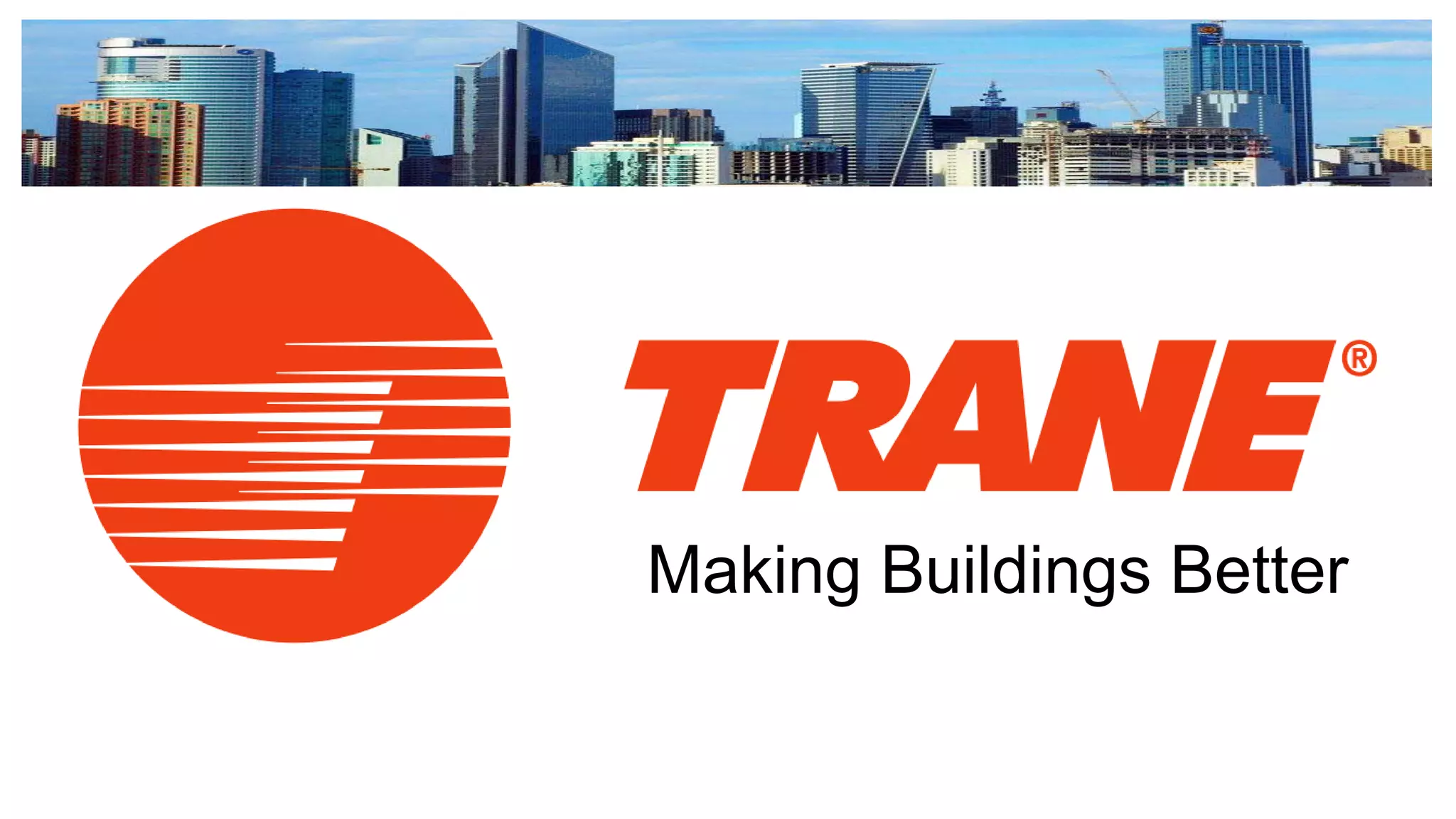 TRANE TECHNOLOGIES [Value, Segments, and Positioning | PPTX