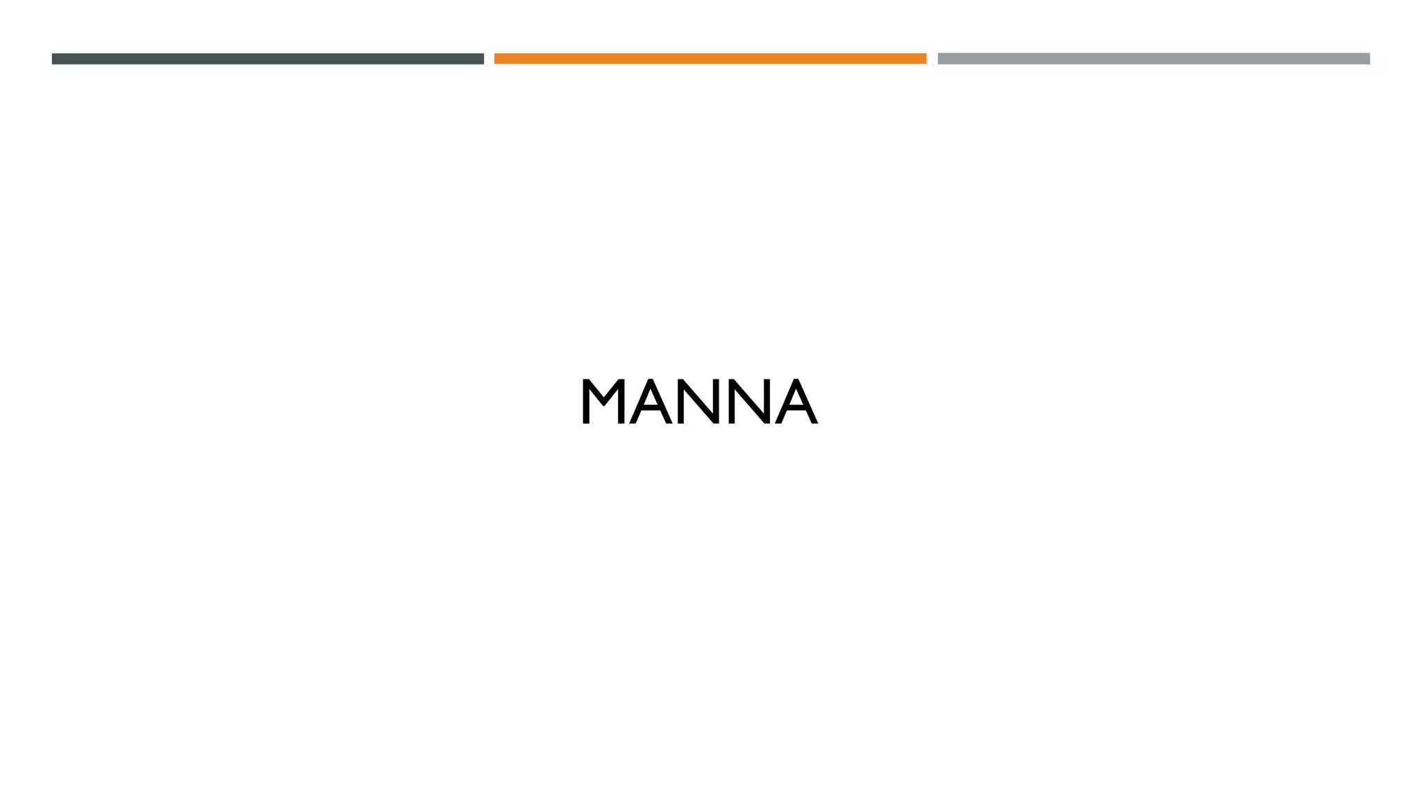 MANNA
 