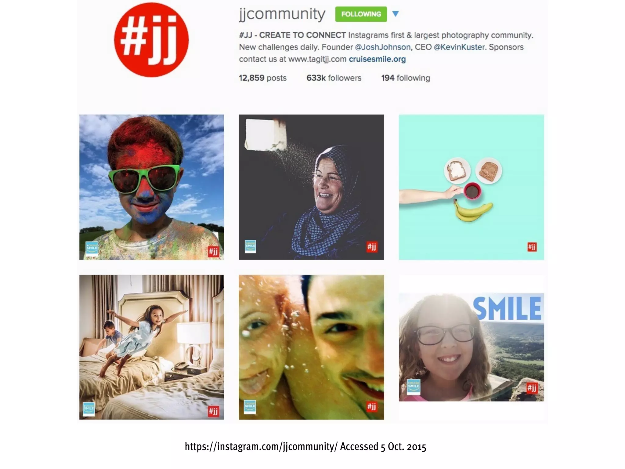https://instagram.com/jjcommunity/ Accessed 5 Oct. 2015
 