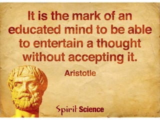 Mark of an educated mind