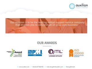 W www.auxilion.com | T +353 (0) 87 9202 905 | E mark.oloughlin@auxilion.com | t @oloughlinmark
 