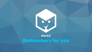 MarkO presentation general