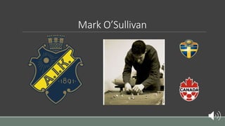 Mark O’Sullivan
 